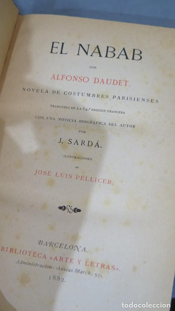 Libros antiguos: 1886.- EL NABAB. ALFONSO DAUDET - Foto 2