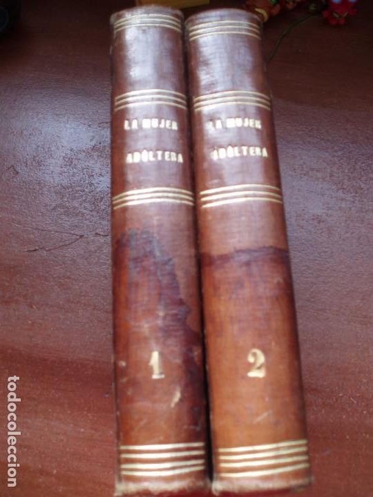 Libros antiguos: LA MUJER ADULTERA. 2 TOMOS. 1864. - Foto 1