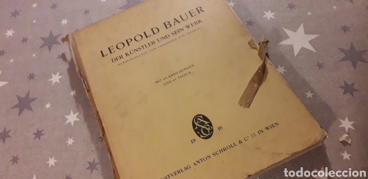 Libros antiguos: LEOPOLD BAUER, DER KUNSTLER UND SEIN WERK, - Foto 1