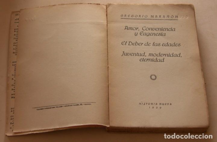 Libros antiguos: AMOR CONVENENCIA EUGENESIA - GREGORIO MARA&Ntilde;ON 1&ordf; ED 1929 - Foto 3