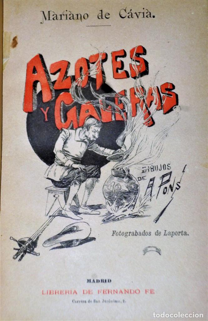 Libros antiguos: MARIANO DE CAVIA - AZOTES Y GALERAS - Foto 2