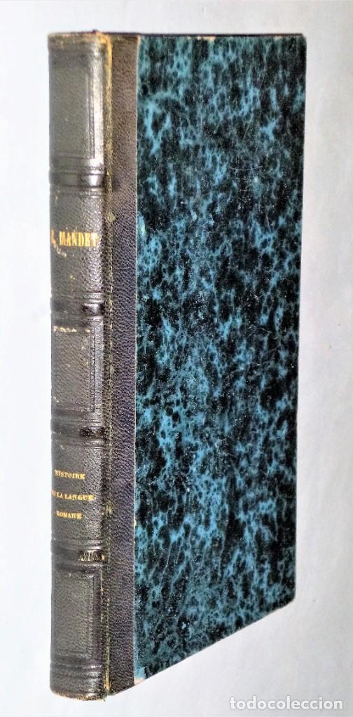 Libros antiguos: HISTOIRE DE LA LANGUE ROMANE (ROMAN PROVEN&Ccedil;AL) - Foto 1