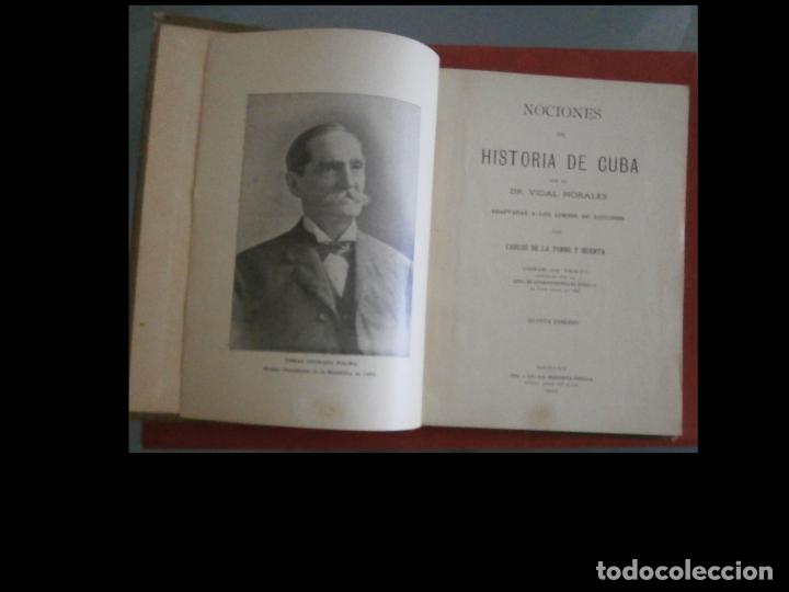 Libros antiguos: Nociones de historia de Cuba. Dr Vidal Morales - Foto 2