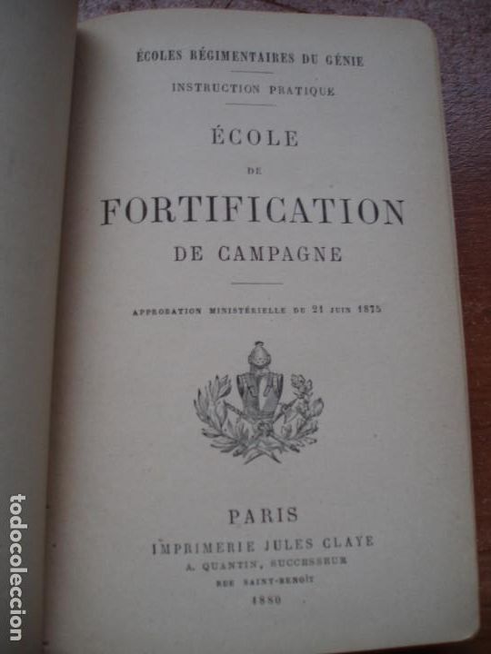 Libros antiguos: &Eacute;COLE DE FORTIFICATION DE CAMPAGNE. PARIS A QUANTIN. &Eacute;DITEUR. 1880 - Foto 2