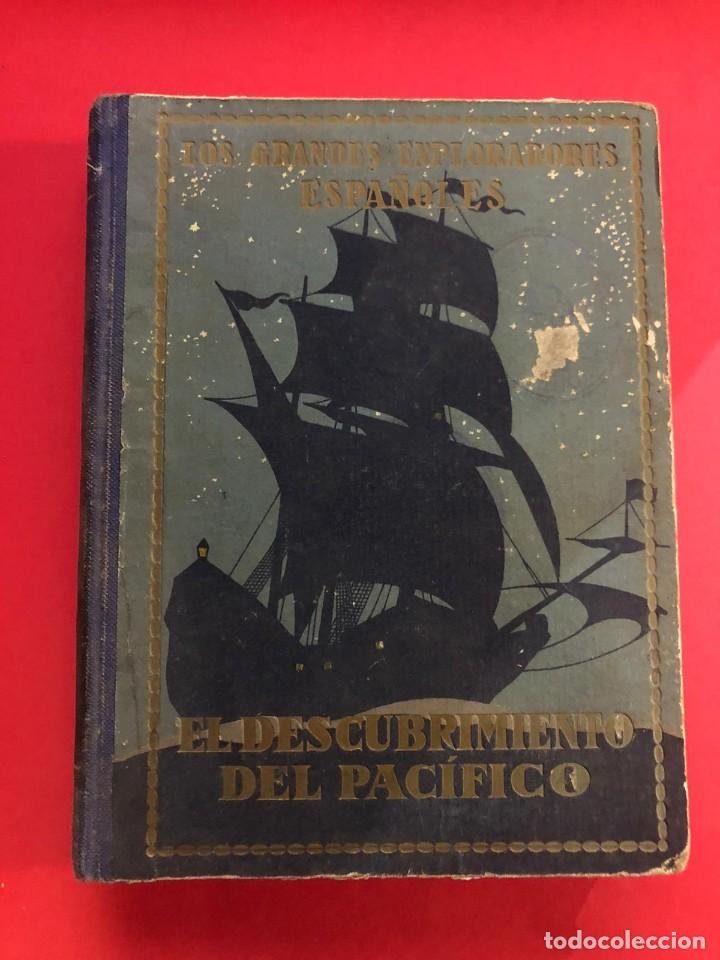 Libros antiguos: Novela &rdquo;El descubrimiento del Pac&iacute;fico&rdquo; - Foto 1