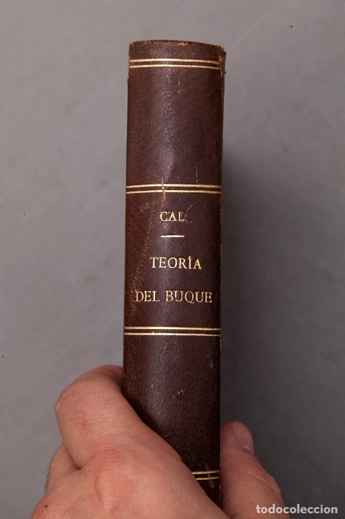 Libros antiguos: TEORIA DEL BUQUE - ANTONIO Y ALFREDO CAL - 1902 - Foto 4