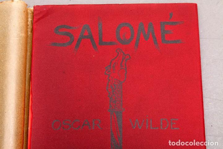 Libros antiguos: OSCAR WILDE - SALOM&Eacute; - ADRI&Agrave; GUAL - 1908 - Foto 4