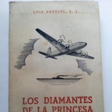 Libros antiguos: LOS DIAMANTES DE LA PRINCESA - LUIS PREVITI - COLECCIÓN MAR 3 - MADRID 1928. Lote 225150533