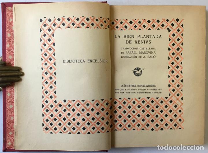 Libros antiguos: LA BIEN PLANTADA. - XENIUS. [Eugeni dOrs]. - Foto 2