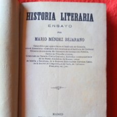 Libros antiguos: LIBRO DE MÉNDEZ BEJARANO. HISTORIA LITERARIA 1903.. Lote 225896115