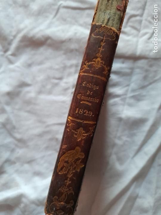 Libros antiguos: Antiguo libro C&Oacute;DIGO DE COMERCIO, edici&oacute;n oficial 1829 - Foto 2