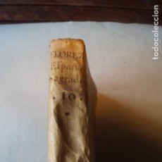 Libros antiguos: ESPAÑA SAGRADA. IGLESIA DE SEVILLA Y CORDOBA. HENRIQUE FLOREZ. 1753. TOMO 10