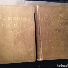 Libros antiguos: LA RONDALLA DEL DIJOUS VOL. I VOL. II - 1909 TIP. ''L'AVENÇ'' BARCELONA - ILUSTRADO - VOL. I - 418