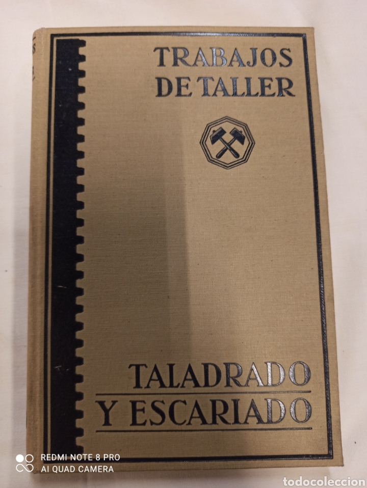 Libri antichi: Taladrado y Escariado Trabajos de Taller