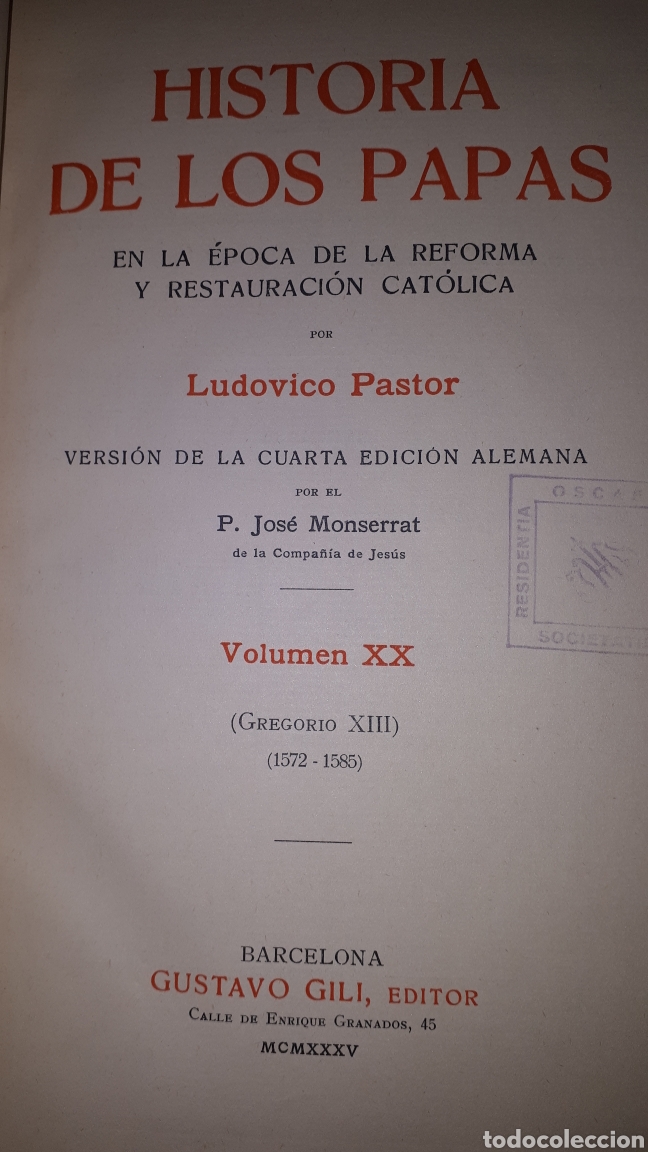 Libros antiguos: HISTORIA DE LOS PAPAS VOLUMEN XX EN LA &Eacute;POCA DE LA REFORMA Y RESTAURACI&Oacute;N CAT&Oacute;LICA
