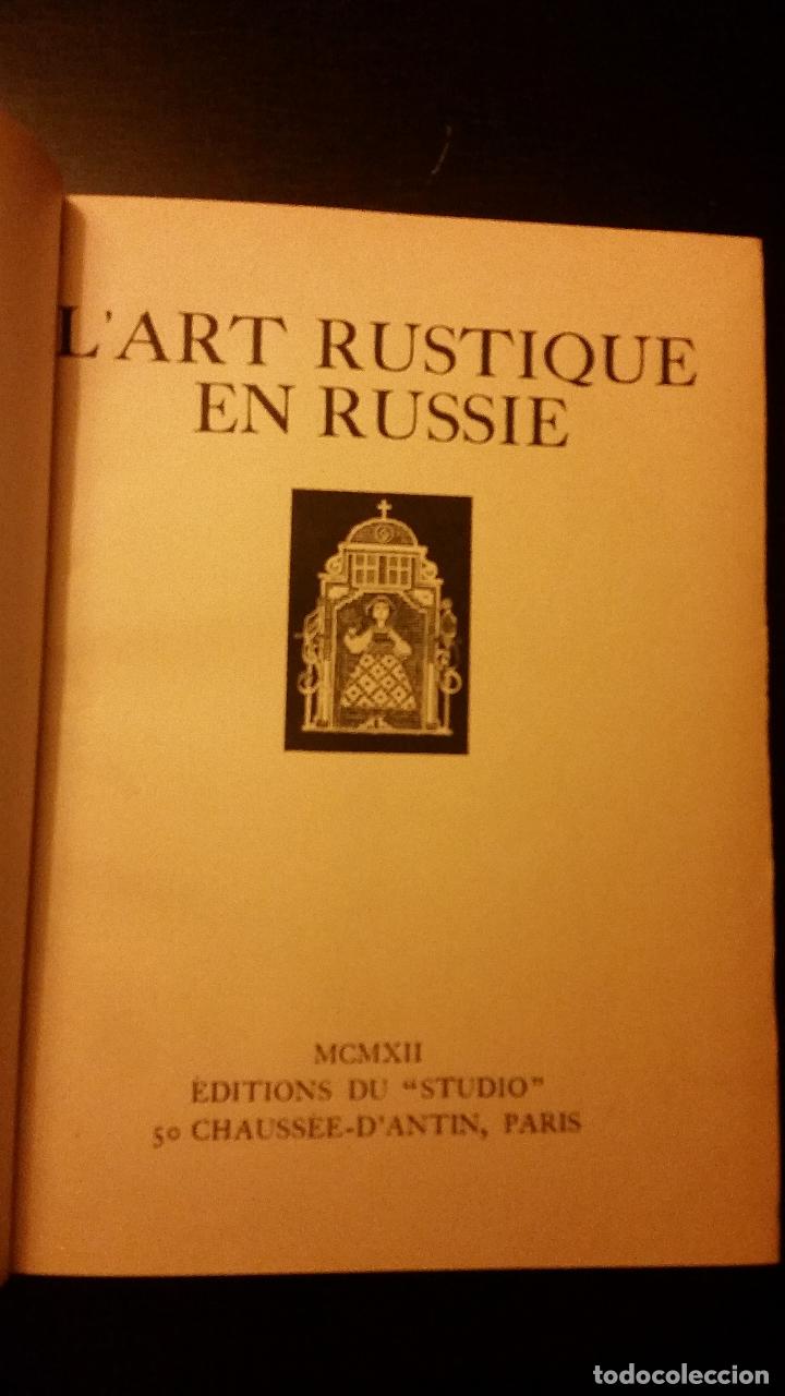 Libros antiguos: 1912 - LArt Rustique en Russie - Foto 3