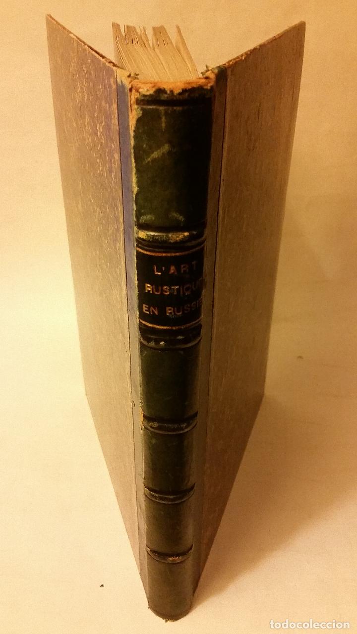 Libros antiguos: 1912 - LArt Rustique en Russie - Foto 1