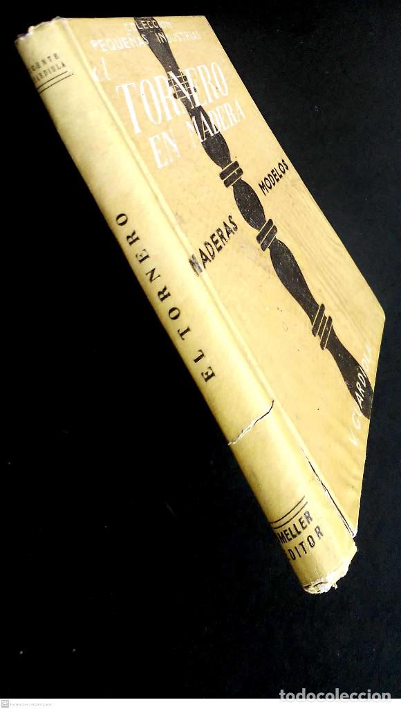 Libros antiguos: El tornero en madera. V. Guardiola. Ameller editor. - Foto 3