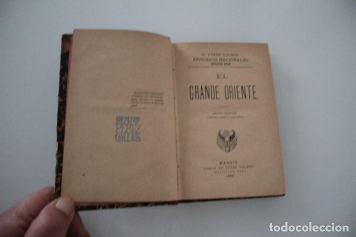 Libros antiguos: EL GRANDE ORIENTE BENITO PEREZ GALDOS - Foto 2