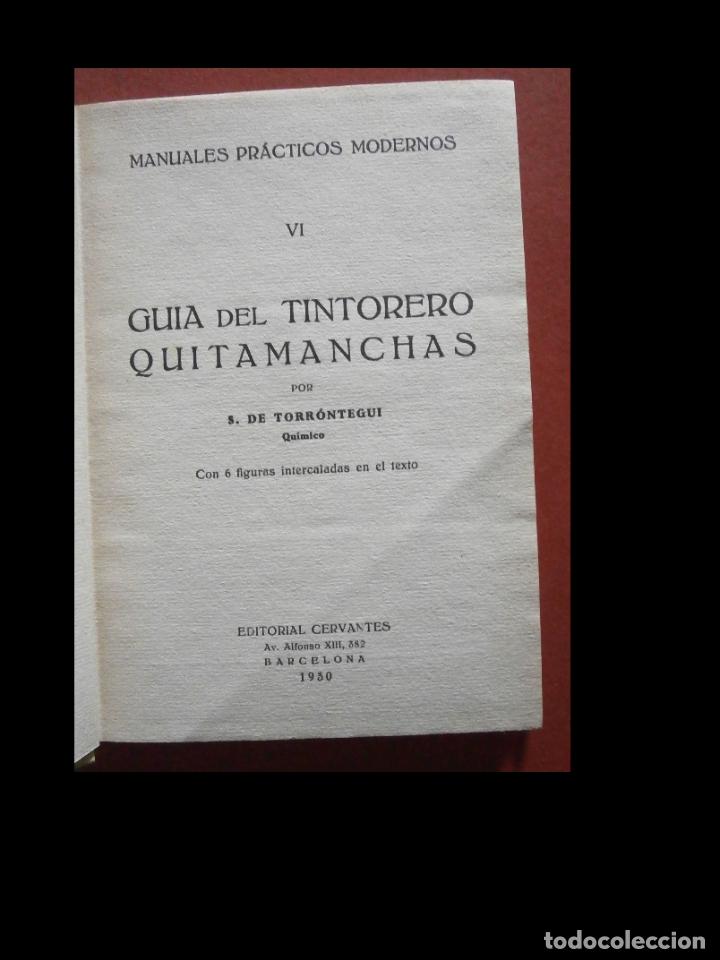 Libros antiguos: Guia del Tintorero Quitamanchas. S. de Torr&oacute;ntegui - Foto 2