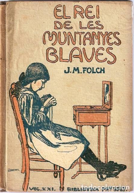 Libros antiguos: EL REI DE LES MUNTANYES BLAVES - Foto 1