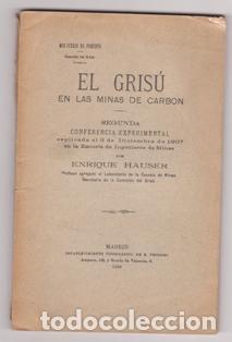 Libros antiguos: El gris&uacute; en las minas de carb&oacute;n, Enrique Hauser - Foto 1
