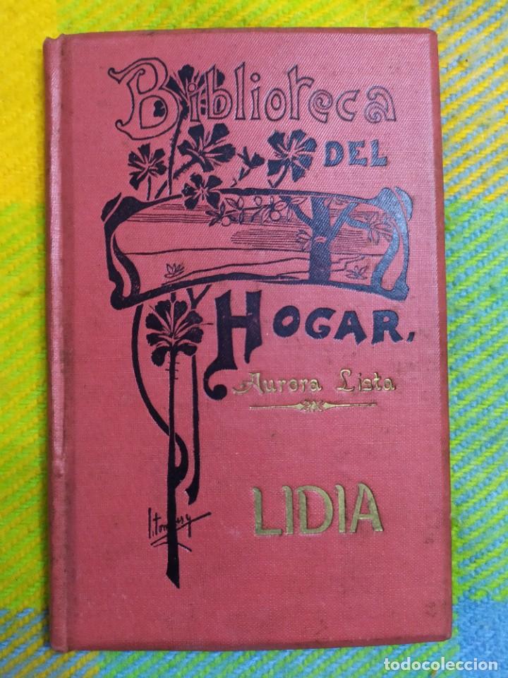 Libros antiguos: 1901. Lidia. Aurora Lista. - Foto 1