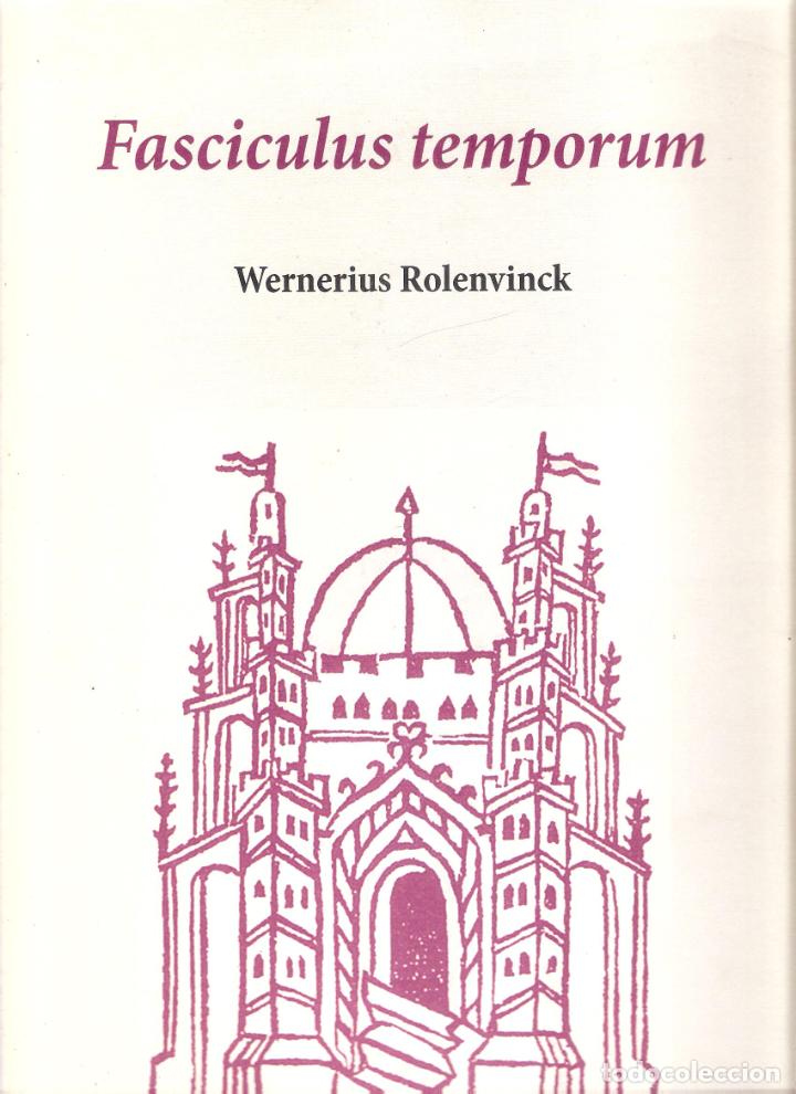 Libros antiguos: FASCICULUS TEMPORUM - WERNERIUS ROLENVINCK - Foto 1