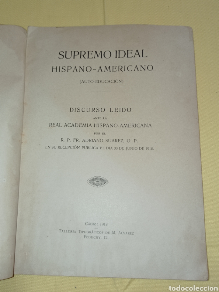 Libros antiguos: 1918 SUPREMO IDEAL HISPANO-AMERICANO - Foto 2