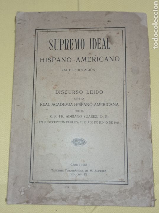 Libros antiguos: 1918 SUPREMO IDEAL HISPANO-AMERICANO - Foto 1
