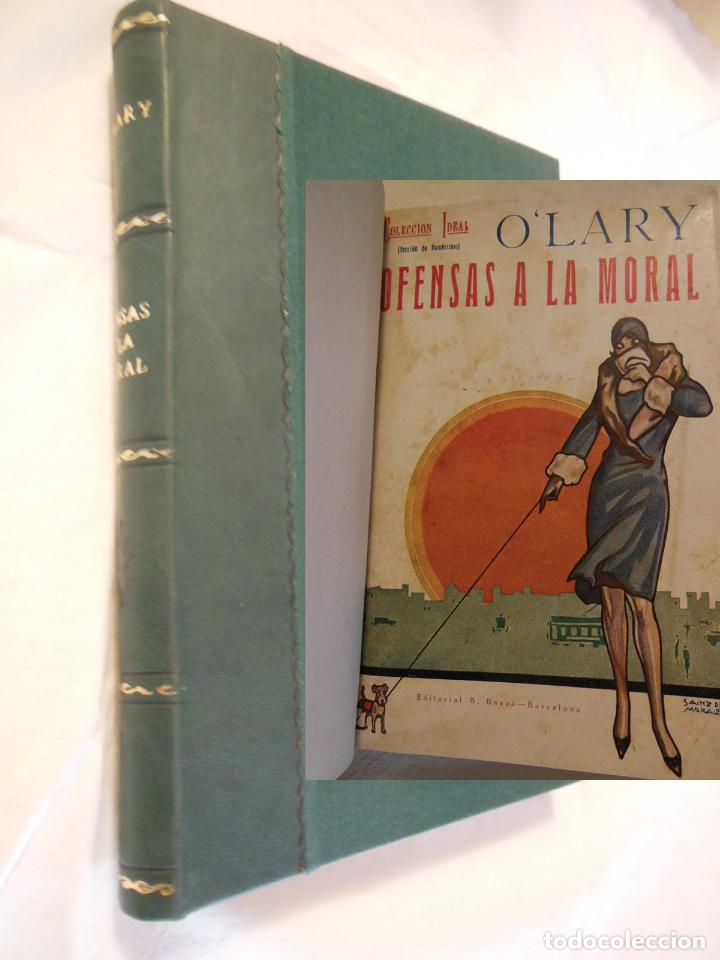 Libros antiguos: OFENSAS A LA MORAL. O'LARY. 1930