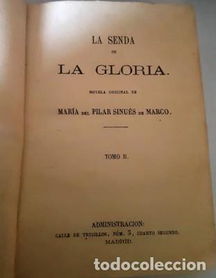 Old books: BIBLIOTECA MORAL Y RECREATIVA XIV, LA SENDA DE LA GLORIA TOMO II, M. P. SINU&Eacute;S DE MARCO, 1863