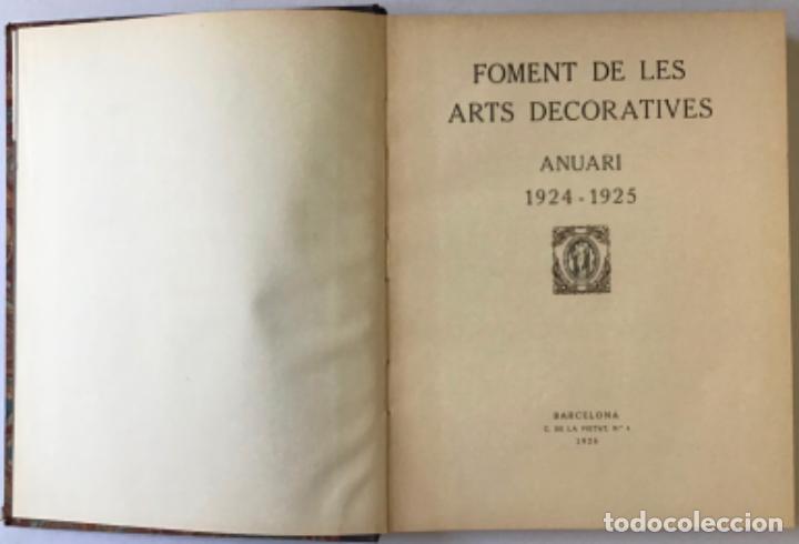 Libros antiguos: FOMENT DE LES ARTS DECORATIVES ANUARI 1924-1925. - Foto 2
