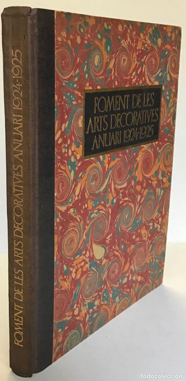 Libros antiguos: FOMENT DE LES ARTS DECORATIVES ANUARI 1924-1925. - Foto 1