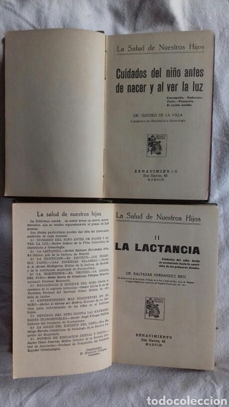 Libri antichi: Cuidados del ni&ntilde;o antes de nacer y al ver la luz. La lactancia. I. de la Villa y B. Hern&aacute;ndez Briz.