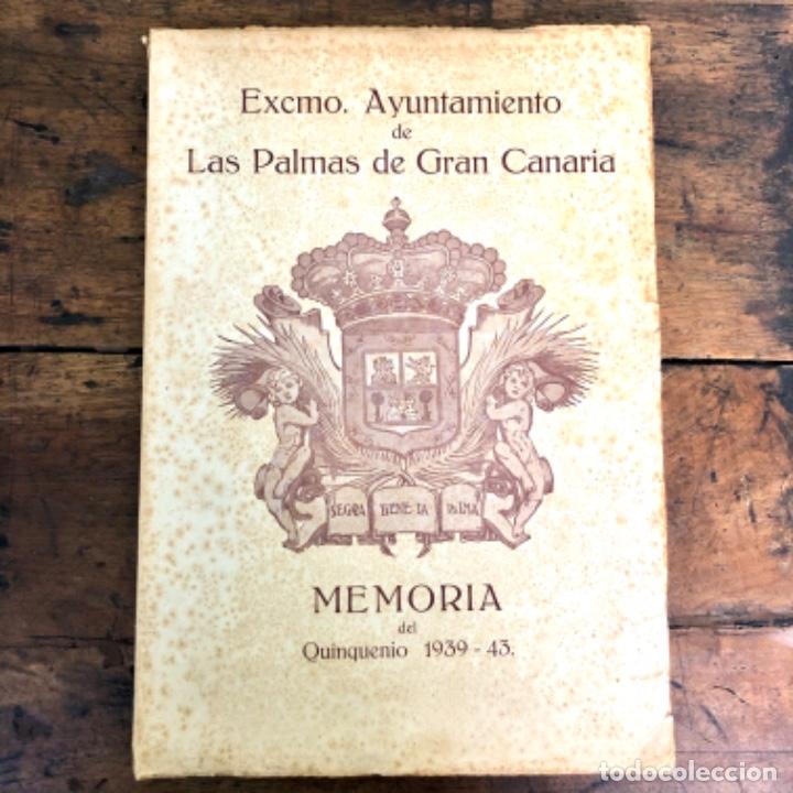 Livros antigos: Memoria del ayuntamiento de Las Palmas de Gran Canaria quinquenio 1939 1943