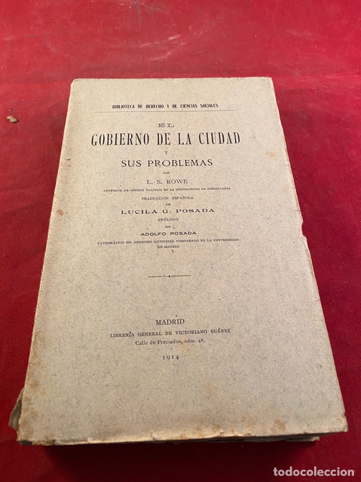Libri antichi: Gobierno de la ciudad y sus problemas. Madrid 1914