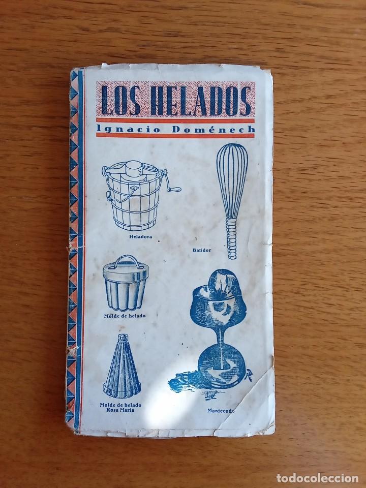 Libros antiguos: Los Helados.Guia pr&aacute;ctica.Ignacio Domenech. - Foto 1