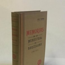 Libros antiguos: MEMORIAS DE UN MENESTRAL DE BARCELONA (1792-1854). - COROLEU, JOSÉ.