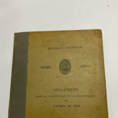 Libros antiguos: BUREAU VERITAS 1828-1910. REGLEMENT POUR CONSTRUCTION ET LA CLASSIFICATION DES NAVIRES EN BOIS