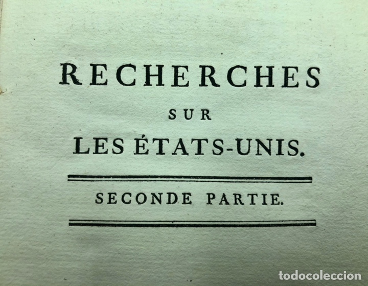 Libri antichi: Recherches sur les &Eacute;tats-unis de l&rsquo;Am&eacute;rica. 1788 Condorcet & Mazzei