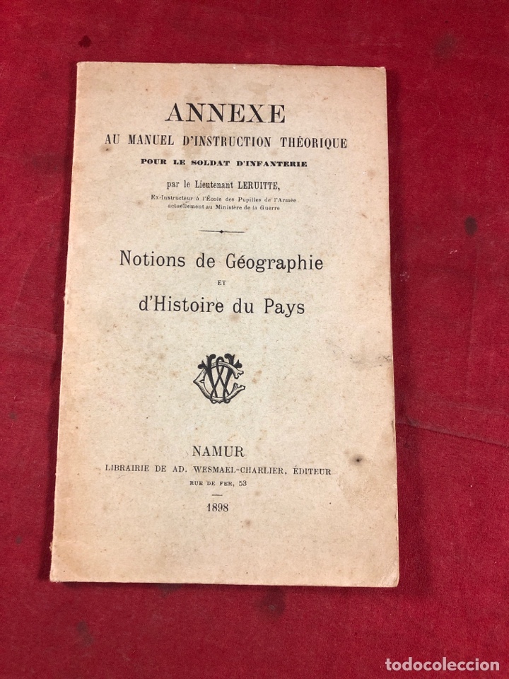 Livros antigos: ANNEXE AU MANUEL D&rsquo;INSTRUCTION THEORIQUE POUR LE SOLDAT D&rsquo;INFANTERIE 1898