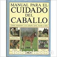 Libros antiguos: Manual Cuidado Del Caballo Chris.- MAY - Foto 1