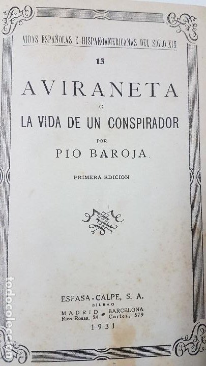 Libros antiguos: Aviraneta o la vida de un conspirador- Pio Baroja - Espasa Calpe, 1931- 1ª edicion - Foto 2 - 232038670