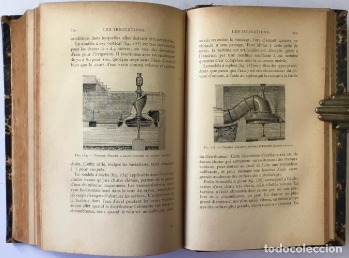 Libros antiguos: LES IRRIGATIONS. LES EAUX DIRRIGATION ET LES MACHINES. LES CANAUX ET LES SYST&Egrave;MES DIRRIGATION. - Foto 5