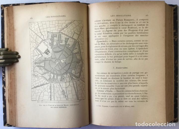 Libros antiguos: LES IRRIGATIONS. LES EAUX DIRRIGATION ET LES MACHINES. LES CANAUX ET LES SYST&Egrave;MES DIRRIGATION. - Foto 11