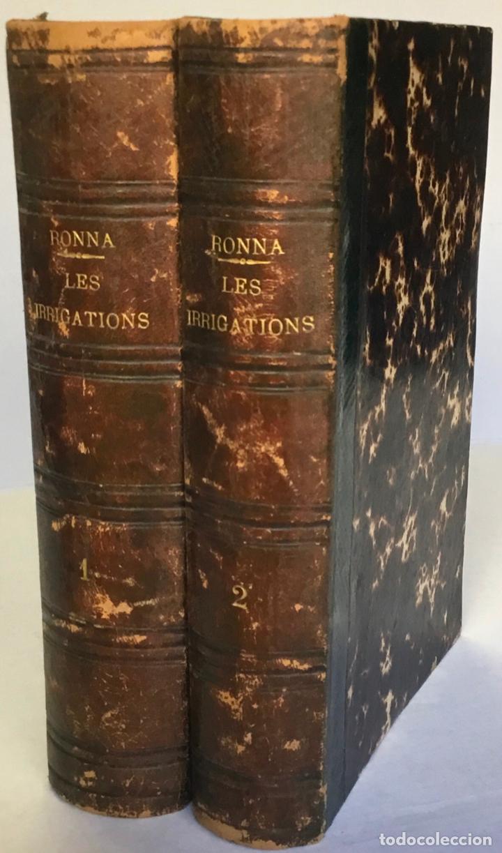 Libros antiguos: LES IRRIGATIONS. LES EAUX DIRRIGATION ET LES MACHINES. LES CANAUX ET LES SYST&Egrave;MES DIRRIGATION. - Foto 1