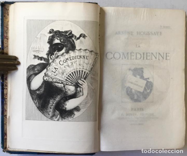 Libros antiguos: LA COM&Eacute;DIENNE. - HOUSSAYE, Ars&egrave;ne. - Foto 3