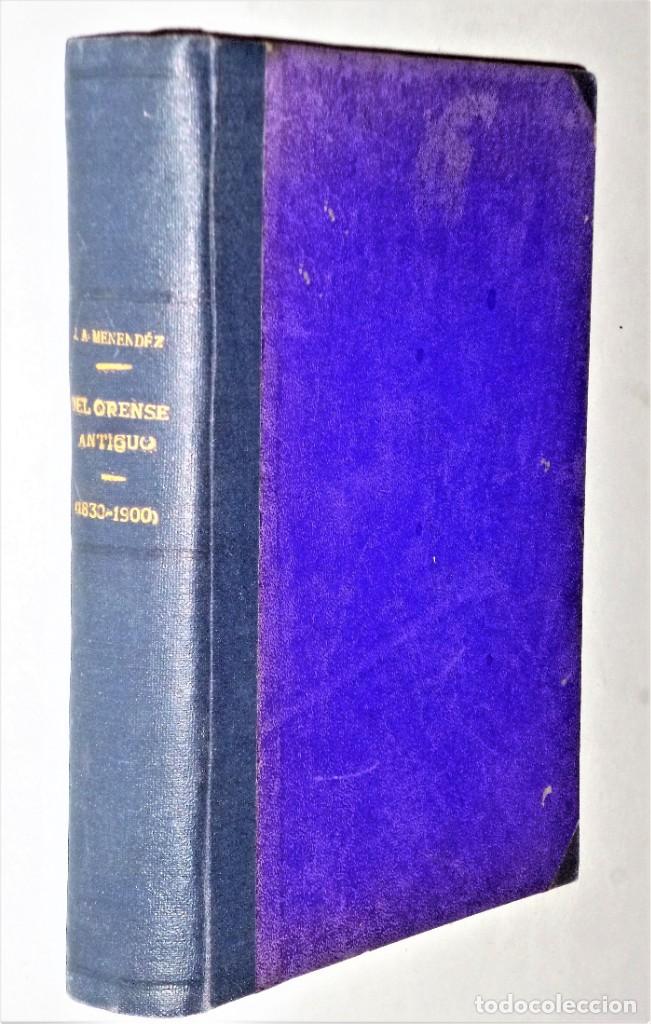 Libros antiguos: DEL ORENSE ANTIGUO. (1830-1900) - Foto 3