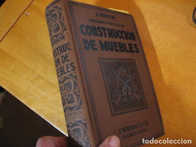 Libros antiguos: TRATADO PR&Aacute;CTICO DE CONSTRUCCI&Oacute;N DE MUEBLES. A&Ntilde;O 1930. J. BOISON - Foto 2